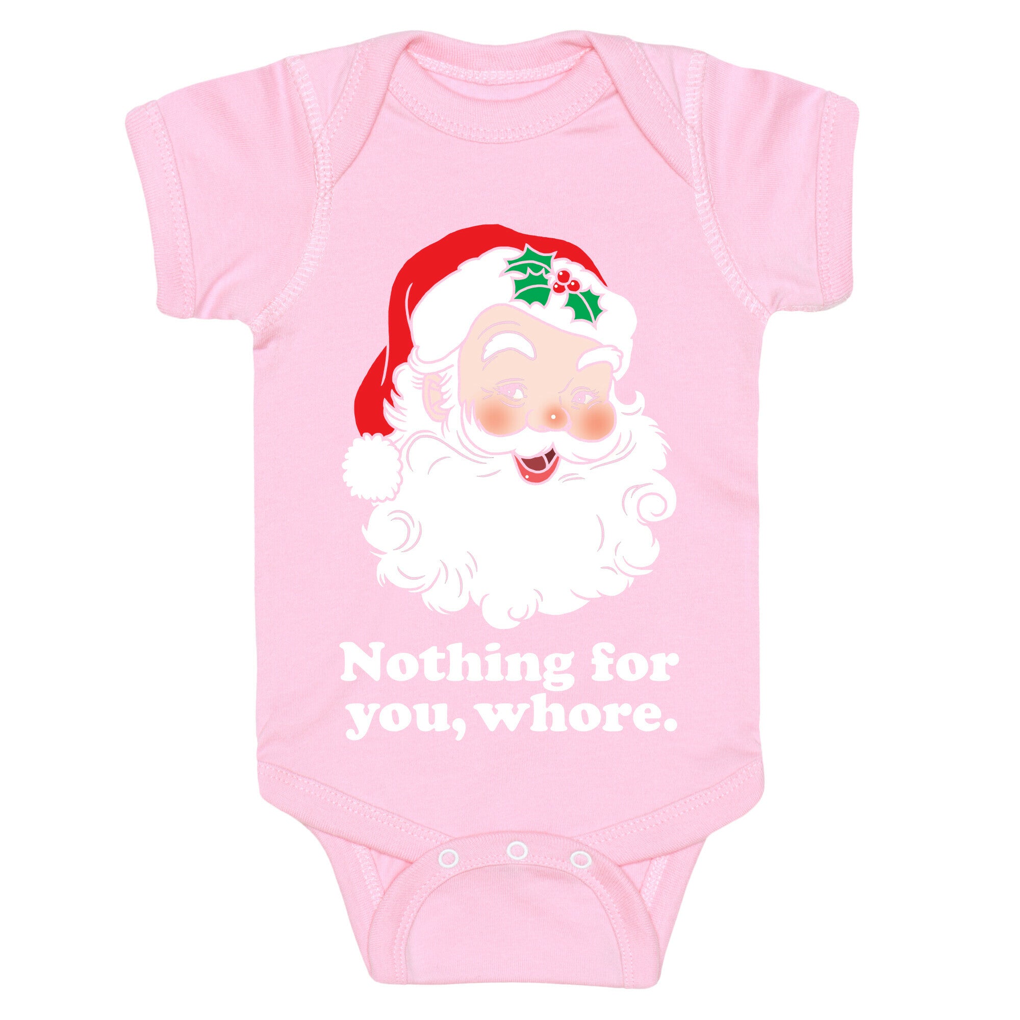 Nothing For You, Whore Baby One Piece